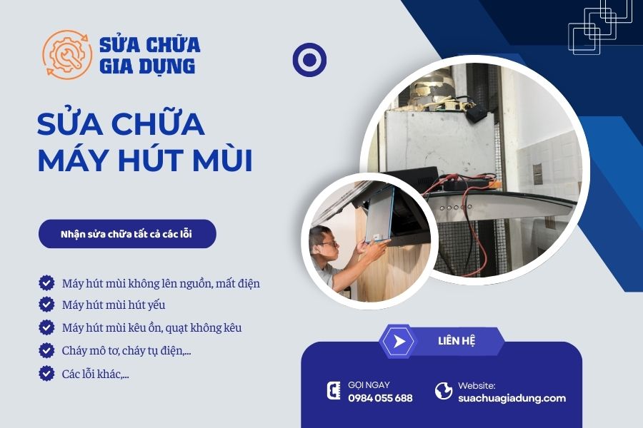 Sửa máy hút mùi bếp tại nhà Hà Nội